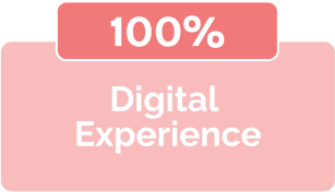100% Digital Experience